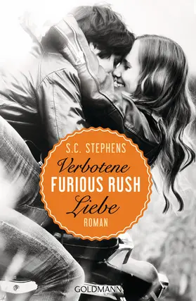Stephens |  Furious Rush. Verbotene Liebe | eBook | Sack Fachmedien