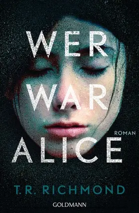 Richmond | Wer war Alice | E-Book | sack.de