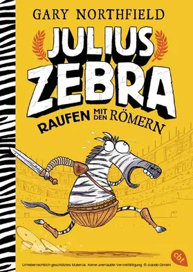 Northfield |  Julius Zebra - Raufen mit den Römern | eBook | Sack Fachmedien