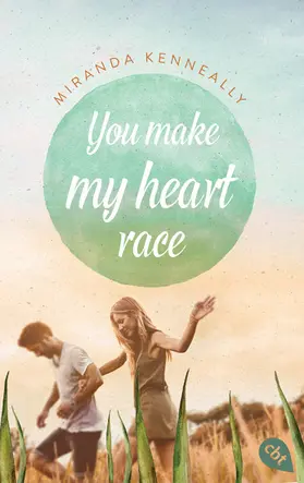 Kenneally |  You make my heart race | eBook | Sack Fachmedien