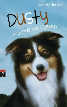 Andersen |  Dusty - Freunde fürs Leben | eBook | Sack Fachmedien