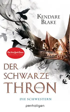 Blake |  Der Schwarze Thron 1 - Die Schwestern | eBook | Sack Fachmedien