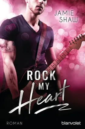 Shaw |  Rock my Heart | eBook | Sack Fachmedien