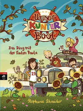 Schneider |  Unser Kunterboot - Das Ding mit der Faulen Paula | eBook | Sack Fachmedien