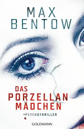 Bentow | Das Porzellanmädchen | E-Book | www2.sack.de