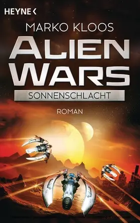 Kloos |  Alien Wars - Sonnenschlacht (3) | eBook | Sack Fachmedien