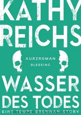 Reichs |  Wasser des Todes (2) | eBook | Sack Fachmedien