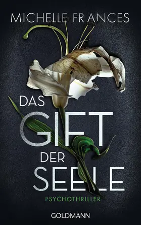 Frances |  Das Gift der Seele | eBook | Sack Fachmedien