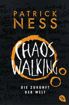 Ness |  Chaos Walking - Die Zukunft der Welt | eBook | Sack Fachmedien