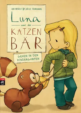Weigelt |  Luna und der Katzenbär gehen in den Kindergarten | eBook | Sack Fachmedien