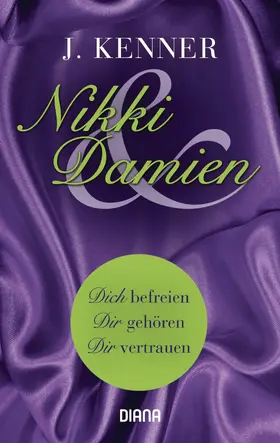 Kenner |  Nikki & Damien (Stark Novella 1-3) | eBook | Sack Fachmedien