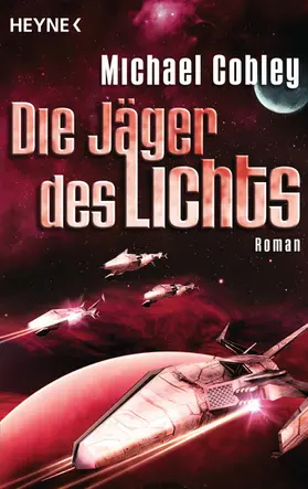 Cobley |  Die Jäger des Lichts | eBook | Sack Fachmedien