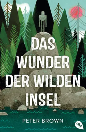 Brown |  Das Wunder der wilden Insel | eBook | Sack Fachmedien