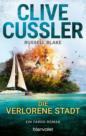 Cussler / Blake |  Die verlorene Stadt | eBook | Sack Fachmedien