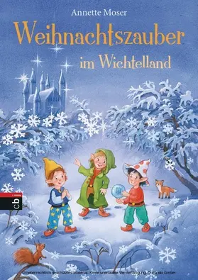 Moser |  Weihnachtszauber im Wichtelland | eBook | Sack Fachmedien