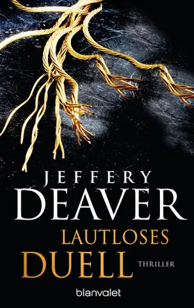 Deaver |  Lautloses Duell | eBook | Sack Fachmedien