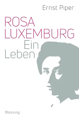 Piper |  Rosa Luxemburg | eBook | Sack Fachmedien