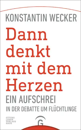 Wecker |  Dann denkt mit dem Herzen - | eBook | Sack Fachmedien