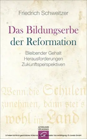 Schweitzer |  Das Bildungserbe der Reformation | eBook | Sack Fachmedien