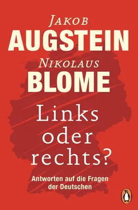 Augstein / Blome |  Links oder rechts? | eBook | Sack Fachmedien