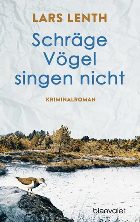 Lenth |  Schräge Vögel singen nicht | eBook | Sack Fachmedien