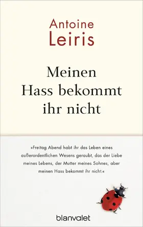 Leiris |  Meinen Hass bekommt ihr nicht | eBook | Sack Fachmedien