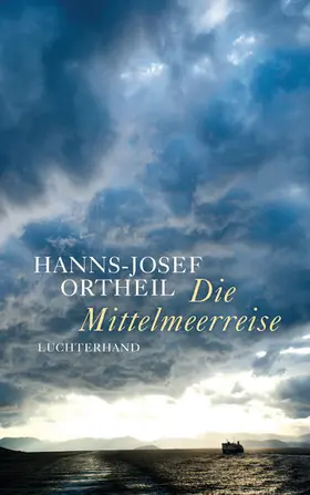 Ortheil | Die Mittelmeerreise | E-Book | sack.de