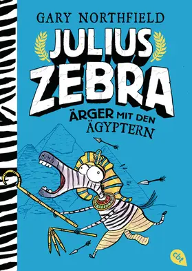 Northfield | Julius Zebra - Ärger mit den Ägyptern | E-Book | sack.de
