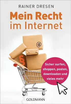 Dresen |  Mein Recht im Internet | eBook | Sack Fachmedien