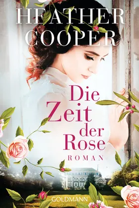 Cooper |  Die Zeit der Rose | eBook | Sack Fachmedien