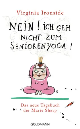 Ironside | Nein! Ich geh nicht zum Seniorenyoga! | E-Book | sack.de