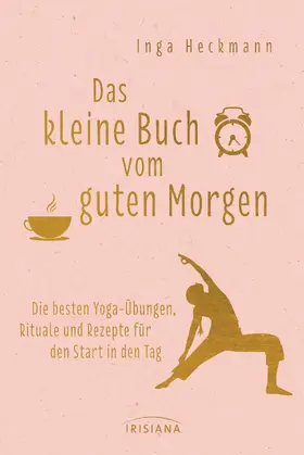 Heckmann |  Das kleine Buch vom guten Morgen | eBook | Sack Fachmedien