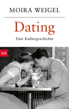 Weigel |  Dating | eBook | Sack Fachmedien