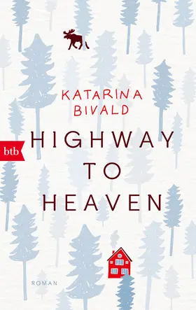 Bivald |  Highway to heaven | eBook | Sack Fachmedien