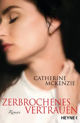 McKenzie | Zerbrochenes Vertrauen | E-Book | sack.de