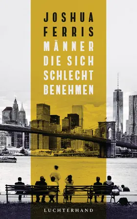 Ferris |  Männer, die sich schlecht benehmen | eBook | Sack Fachmedien