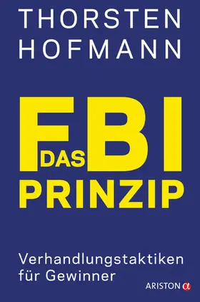 Hofmann |  Das FBI-Prinzip | eBook | Sack Fachmedien