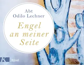 Lechner |  Engel an meiner Seite | eBook | Sack Fachmedien