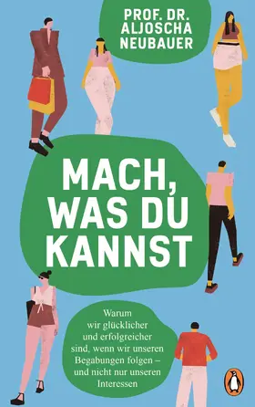 Neubauer |  Mach, was du kannst | eBook | Sack Fachmedien