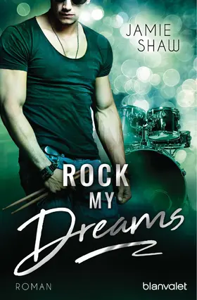Shaw |  Rock my Dreams | eBook | Sack Fachmedien