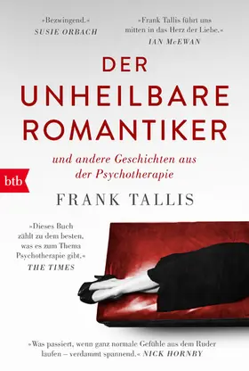 Tallis |  Der unheilbare Romantiker | eBook | Sack Fachmedien