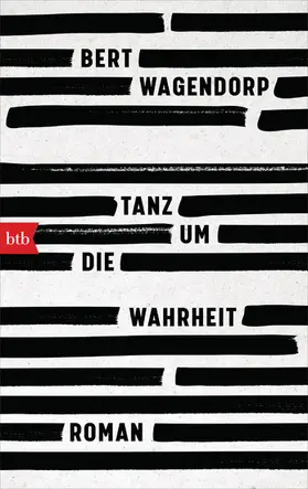 Wagendorp |  Tanz um die Wahrheit | eBook | Sack Fachmedien