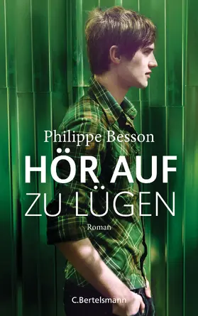 Besson |  Hör auf zu lügen | eBook | Sack Fachmedien