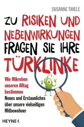 Thiele |  Zu Risiken und Nebenwirkungen fragen Sie Ihre Türklinke | eBook | Sack Fachmedien