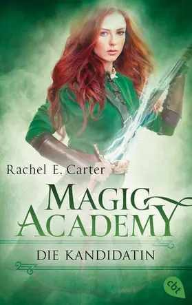 Carter |  Magic Academy - Die Kandidatin | eBook | Sack Fachmedien