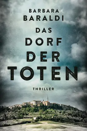 Baraldi |  Das Dorf der Toten | eBook | Sack Fachmedien