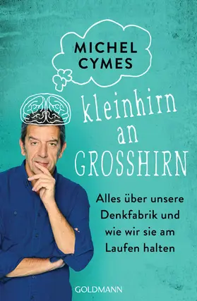 Cymes |  Kleinhirn an Großhirn | eBook | Sack Fachmedien