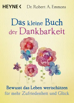Emmons |  Das kleine Buch der Dankbarkeit | eBook | Sack Fachmedien