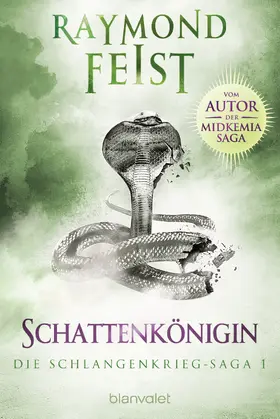 Feist |  Die Schlangenkrieg-Saga 1 | eBook | Sack Fachmedien