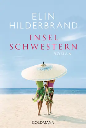 Hilderbrand |  Inselschwestern | eBook | Sack Fachmedien
